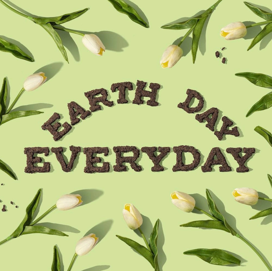 How to Celebrate Earth Day Every Day