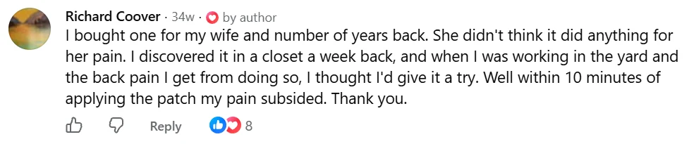 Facebook comment from Richard: Within 10 minutes of applying the patch my pain subsided. Thank you.