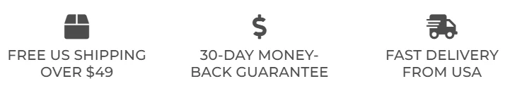 Free US shipping over $49, 30-day money-back guarantee, fast delivery from USA